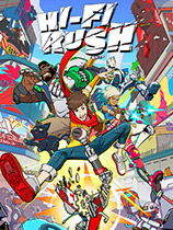 HiFi Rush中文破解版 —— 动作冒险游戏 完美音浪 hifi rush 豪华免费版