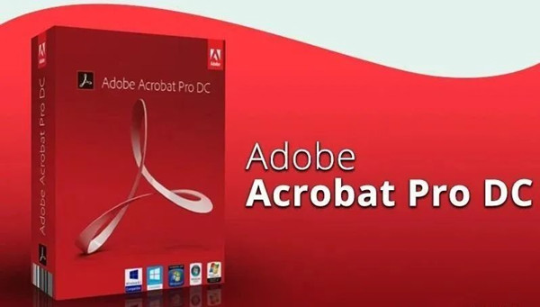 Adobe Acrobat Pro DC 2023.05.18 集成Patch免激活补丁 中文直装破解版
